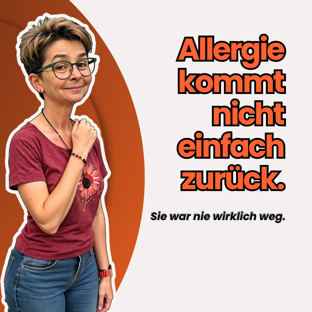 Allergie kommt nicht einfach zurück